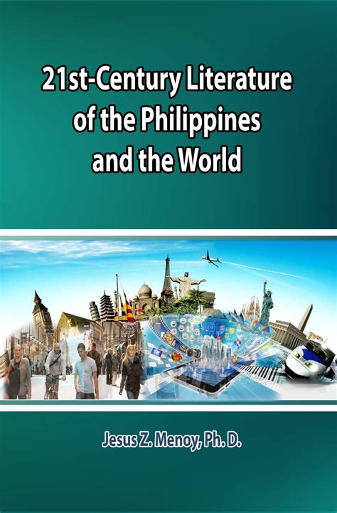 21st Century Literature from the Philippines and the World .
